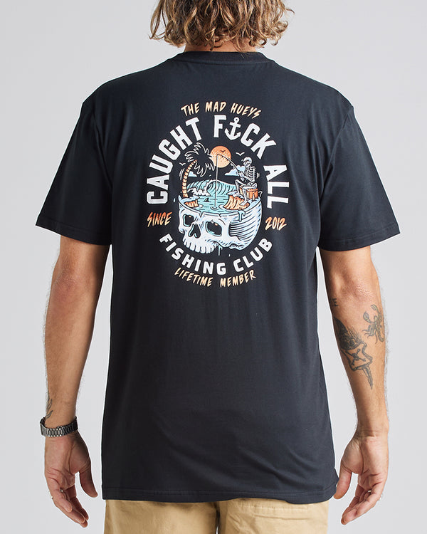 The Mad Hueys STILL CATCHING FK ALL | SS TEE - BLACK